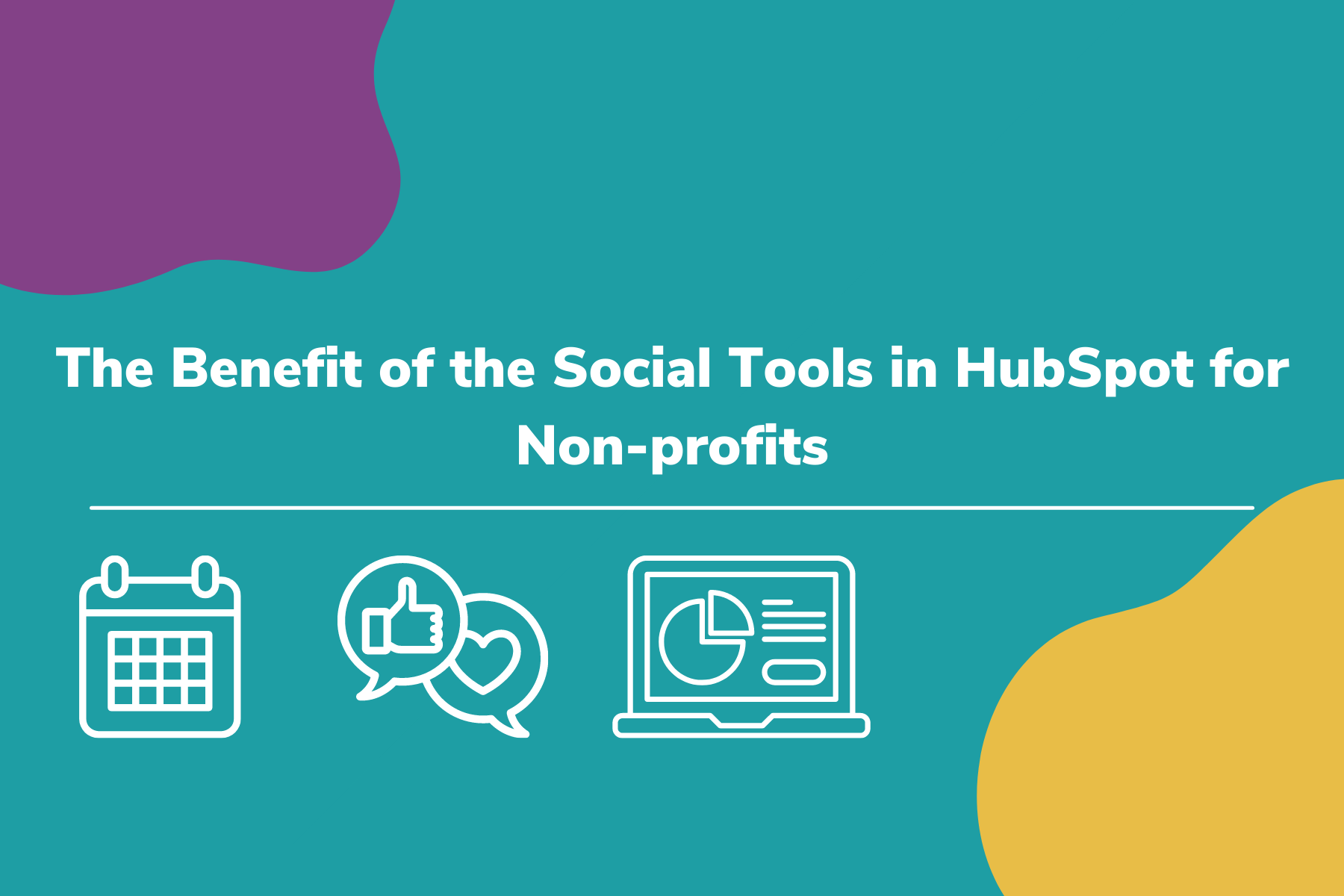 The benefit of the social tools in HubSpot for non-profits