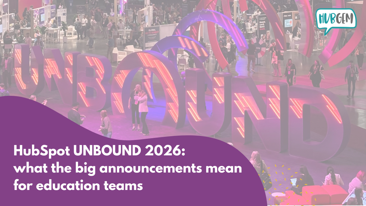 HubSpot UNBOUND 2026: what the big announcements mean for education teams