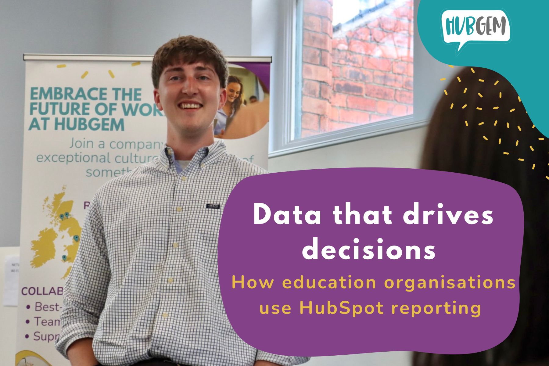 Data that drives decisions: How education organisations use HubSpot Reporting
