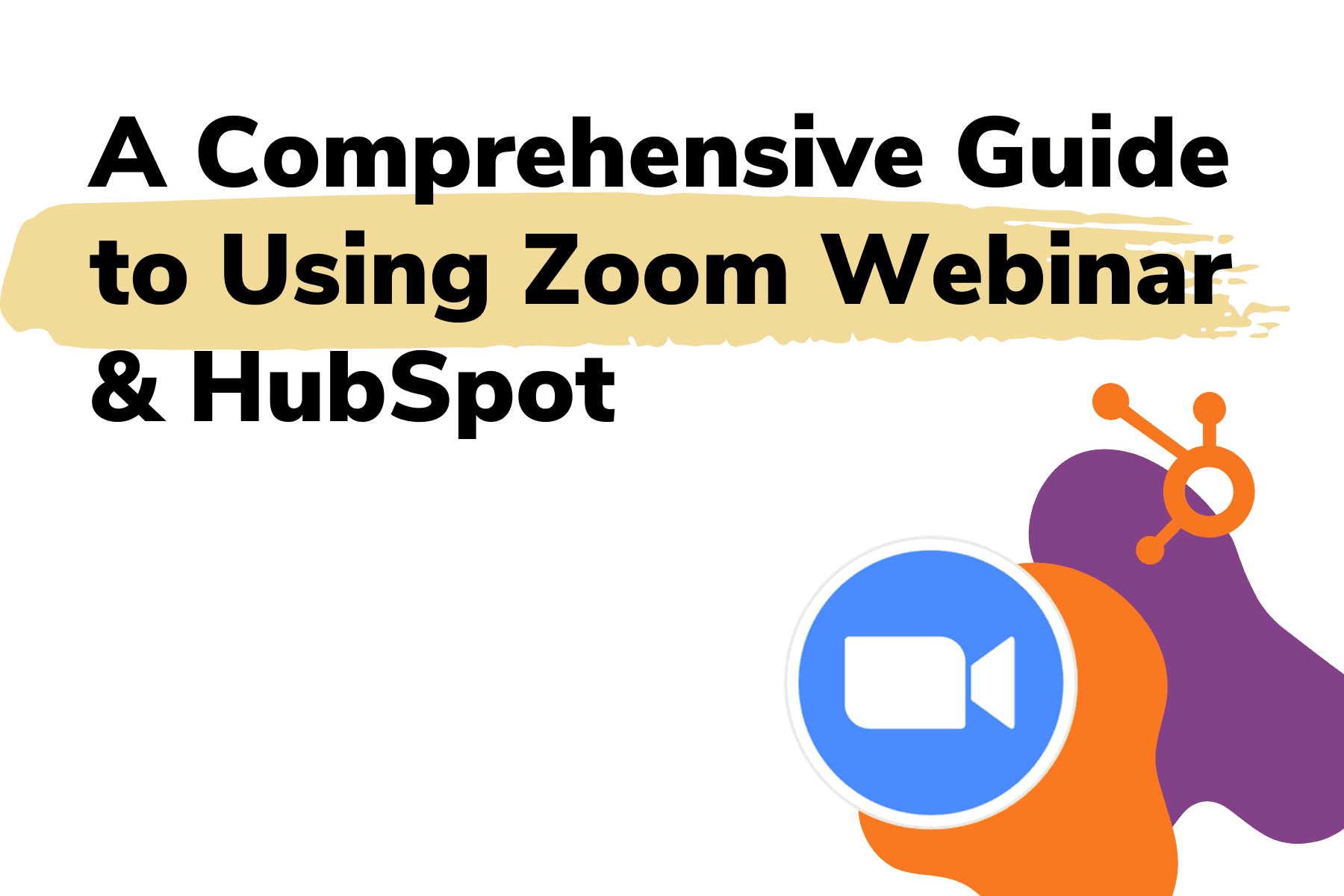 Zoom HubSpot Integration for Webinars