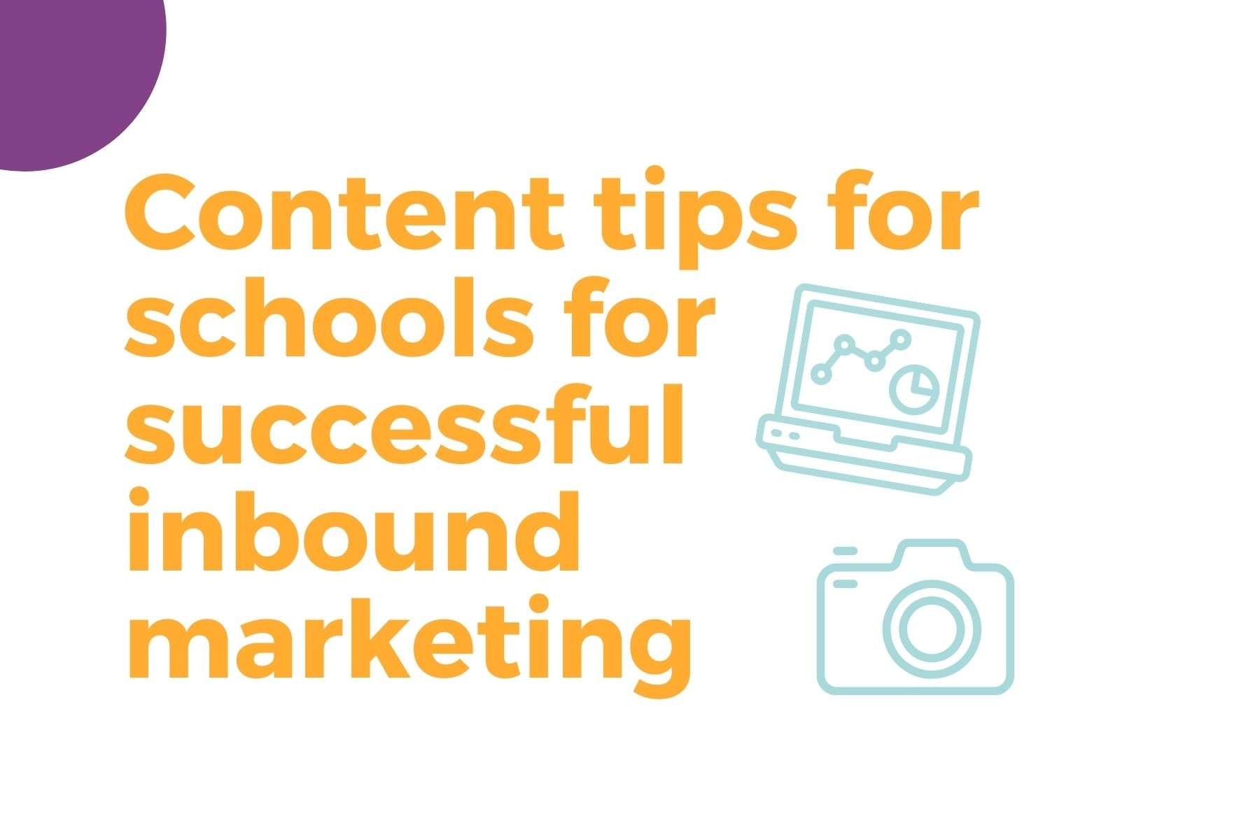 School marketing inbound tips 